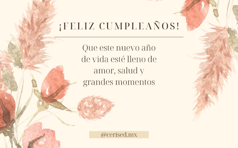 Regala más que belleza, regala una experiencia única, Feliz Cumpleaños