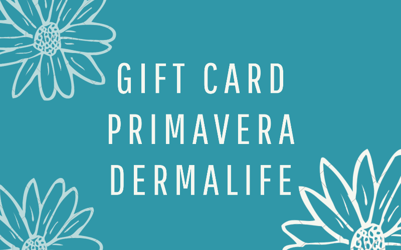 Gift Card Primavera Dermalife