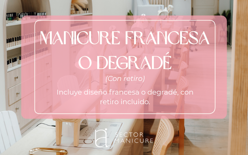 GIFT CARD - MANICURE PERMANENTE DEGRADE O FRANCESA (CON RETIRO)